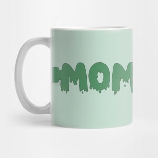 Monster Mom Halloween Print Mug